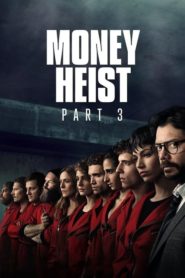 Money Heist: Season 3