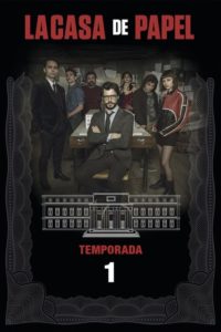 Money Heist: Season 1