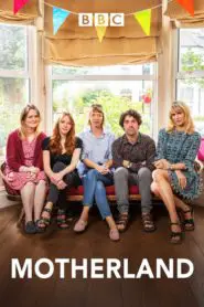 Motherland TV Series full | Download | Watch | O2tvseries